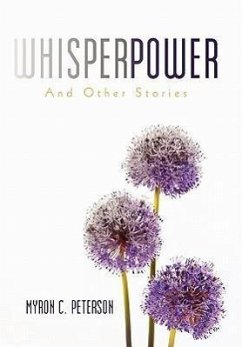 Whisper Power - Peterson, Myron C.