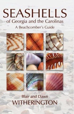 Seashells of Georgia and the Carolinas - Witherington, Blair; Witherington, Dawn