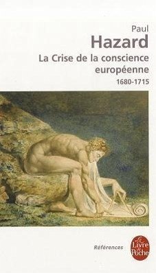 La Crise de La Conscience Europeenne - Hazard, P.