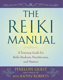 The Reiki Manual - Quest, Penelope; Roberts, Kathy