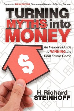 Turning Myths into Money - Steinhoff, H. Richard