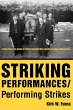 Striking Performances/Performing Strikes - Bild 1