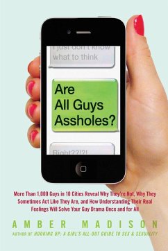 Are All Guys Assholes? - Madison, Amber