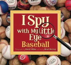 I Spy with My Little Eye Baseball - Herzog, Brad