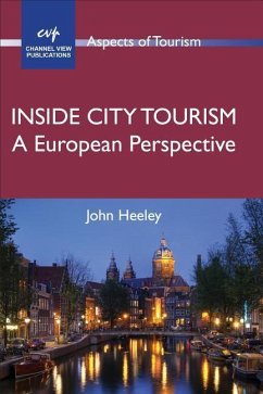 Inside City Tourism: A European Perspective - Heeley, John