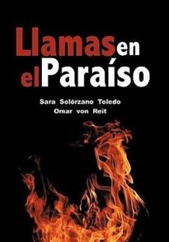 Llamas En El Paraiso - Toledo, Sara Solorzano Reit, Omar von