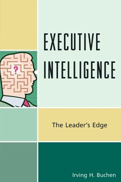 Executive Intelligence - Buchen, Irving H.