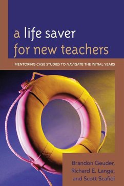 A Life Saver for New Teachers - Lange, Richard E.