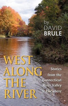 West Along the River - Brule, David