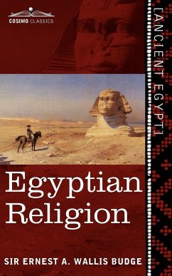 Egyptian Religion - Wallis Budge, Ernest A.