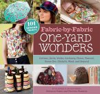 Fabric-By-Fabric One-Yard Wonders