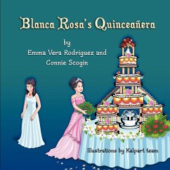 Blanca Rosa's Quinceañera