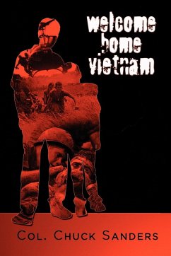 Welcome Home Vietnam - Sanders, Col Chuck