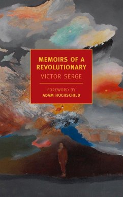 Memoirs Of A Revolutionary - Serge, Victor