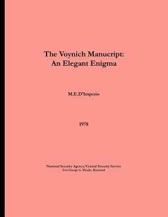 The Voynich Manuscript - An Elegant Enigma - D'Imperio, M E; Center For Cryptologic History