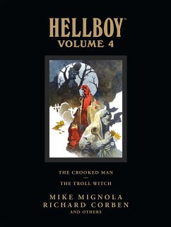 Hellboy Library Volume 4: The Crooked Man And The Troll Witch - Horse, Dark; Mignola, Mike