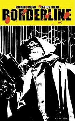 Eduardo Risso Borderline Volume 4 - Trillo, Carlos