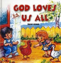 God Loves Us All - Azman, Hacer
