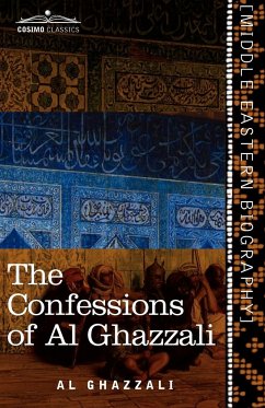 The Confessions of Al Ghazzali - Ghazzali, Al