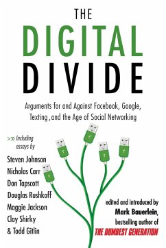 The Digital Divide - Bauerlein, Mark