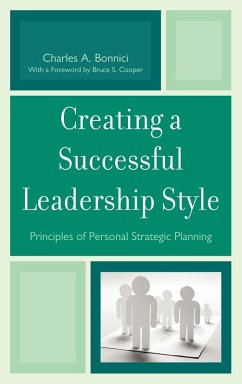 Creating a Successful Leadership Style - Bonnici, Charles A.; Cooper, Bruce S.