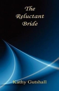 The Reluctant Bride - Gutshall, Kathy