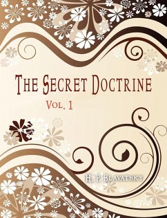 The Secret Doctrine - Blavatsky, H. P.