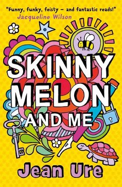 Skinny Melon and Me - Ure, Jean