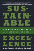 Sustainable Excellence: The Future of Business in a Fast-Changing World