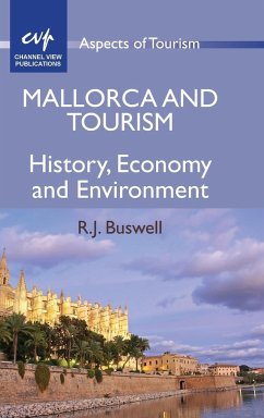 Mallorca and Tourism - Buswell, R. J.