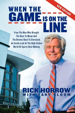 When the Game is on the Line - Horrow, Rick; Bloom, Lary