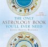 The Only Astrology Book You'll Ever Need - Bild 1