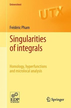 Singularities of integrals - Pham, Frédéric