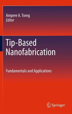 Tip-Based Nanofabrication