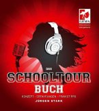 Das SchoolTour Buch