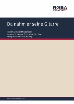 Da nahm er seine Gitarre (eBook, PDF) - Carpendale, Howard; Jay, Fred