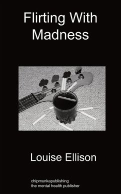 Flirting with Madness - Ellison, Louise