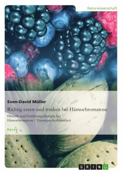 Richtig essen und trinken bei Hämochromatose - Müller, Sven-David