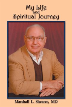 My Life and Spiritual Journey - Shearer, Marshall L.