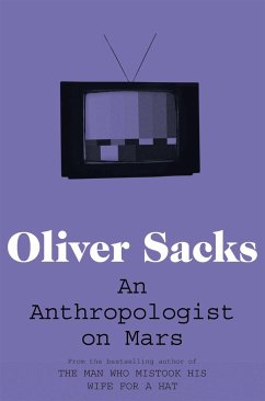 An Anthropologist on Mars - Sacks, Oliver