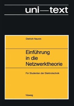Einführung in die Netzwerktheorie - Naunin, Dietrich