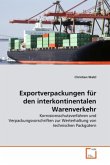 Exportverpackungen für den interkontinentalen Warenverkehr