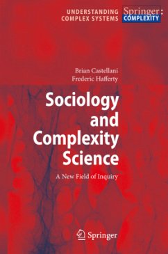 Sociology and Complexity Science - Castellani, Brian;Hafferty, Frederic William