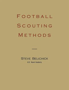 Football Scouting Methods - Belichick, Steve