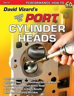 David Vizard's How to Port & Flow Test Cylinder Heads - Vizard, David