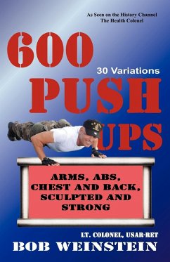 600 Push-ups 30 Variations - Weinstein, Bob