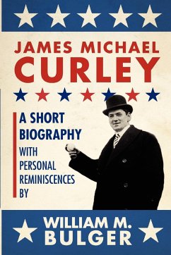 James Michael Curley (Paperback) - Bulger, William; Allison, Robert