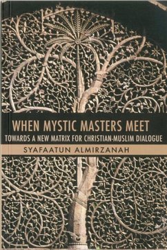 When Mystic Masters Meet - Almirzanah, Syafaatun