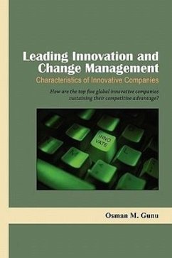 Leading Innovation and Change Management-Characteristics of Innovative Companies - Gunu, Osman M.