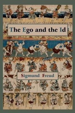 The Ego and the Id - First Edition Text - Freud, Sigmund